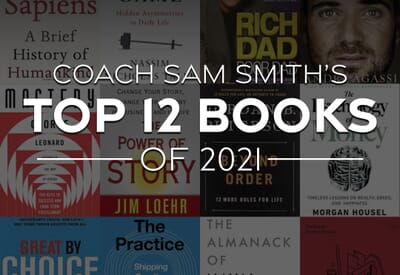 Coach Sam Smith’s Top 12 Books of 2021