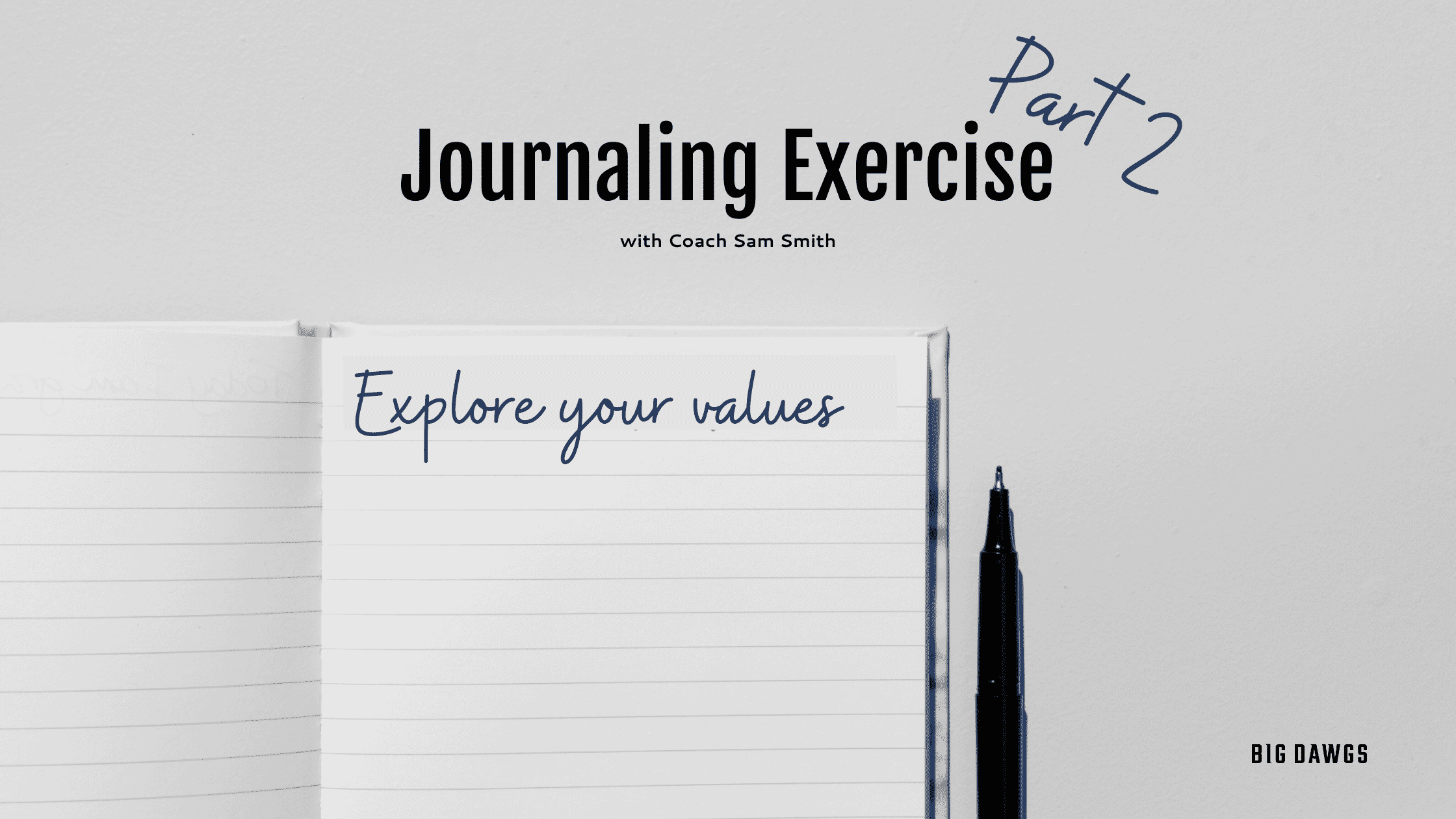Journaling Exercise - exploring values