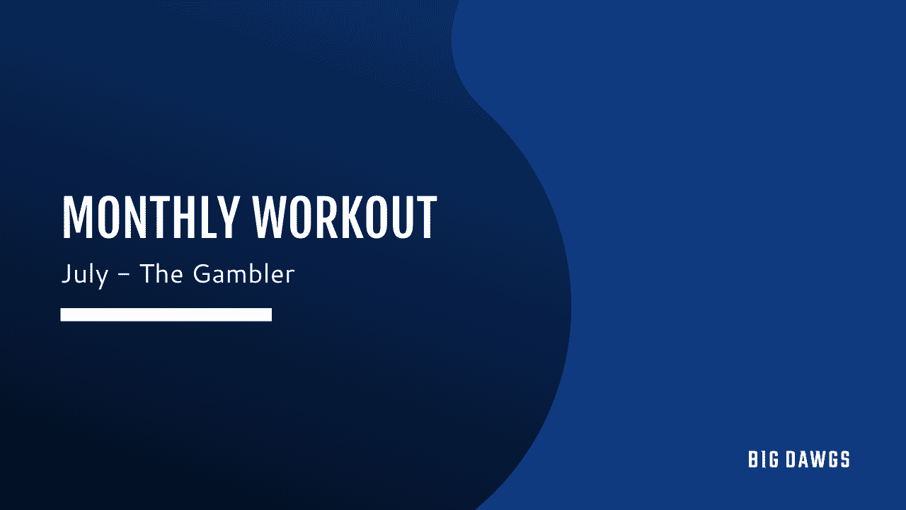 JULY 2020 MONTHLY WORKOUT
